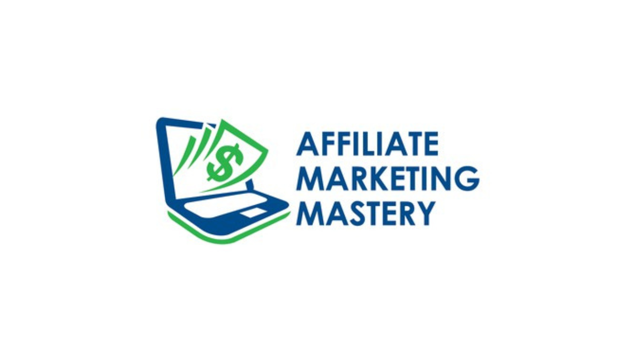 Affiliate Marketing Mastery